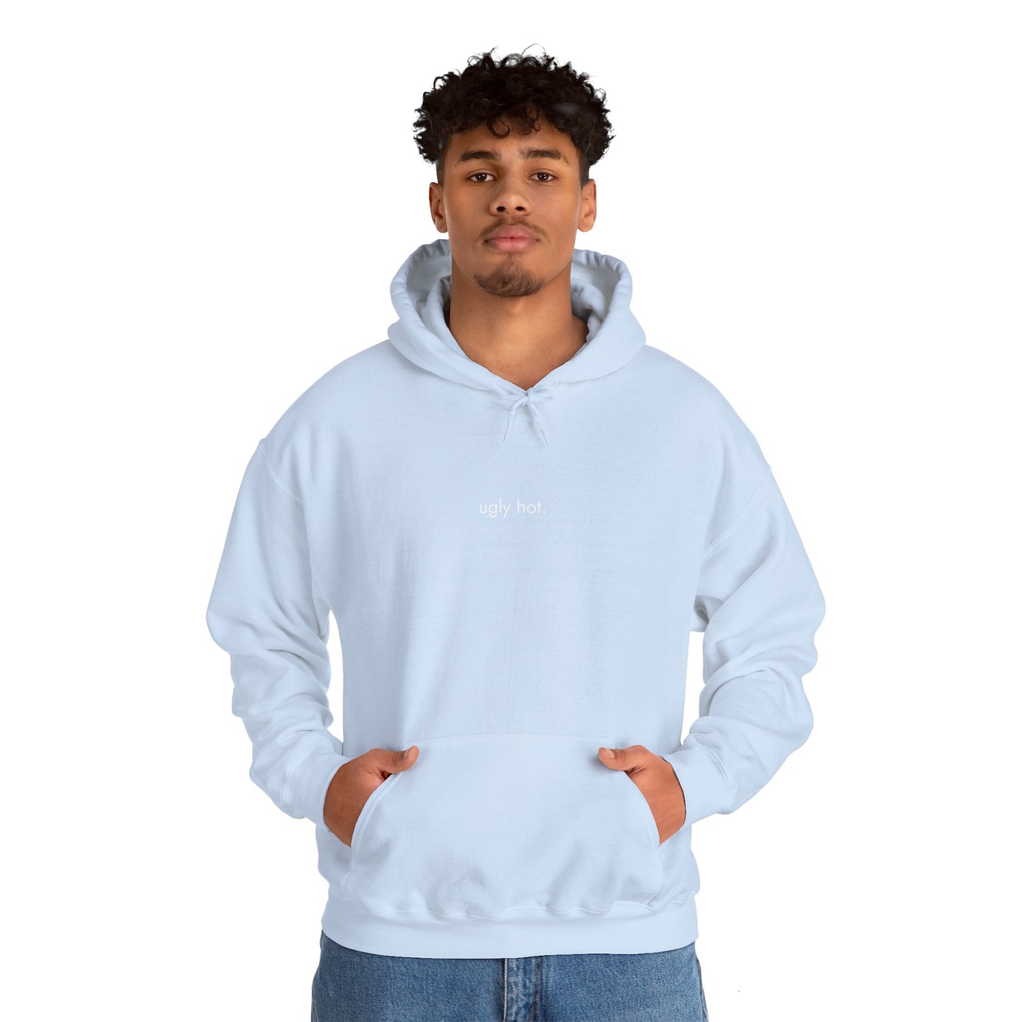 Ugly Hot Unisex Hooded Sweatshirt