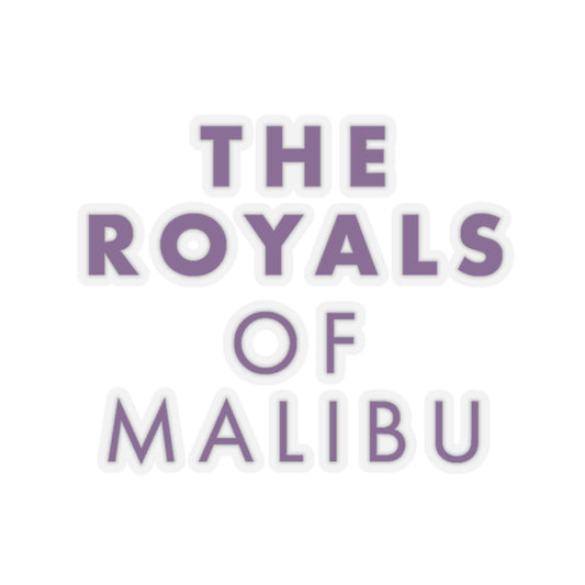 The Royals of Malibu Sticker