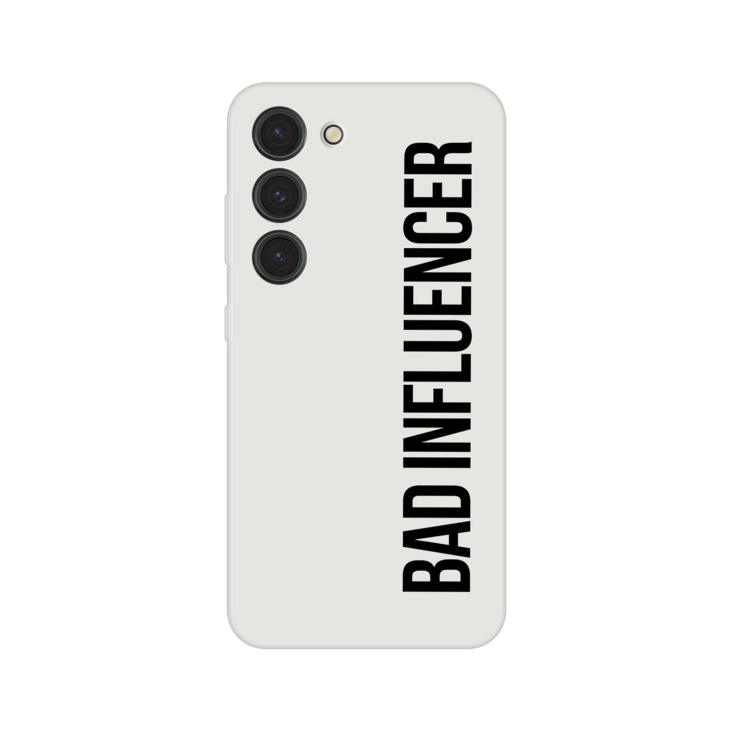 Bad Influencer Phone Case (Black Font)