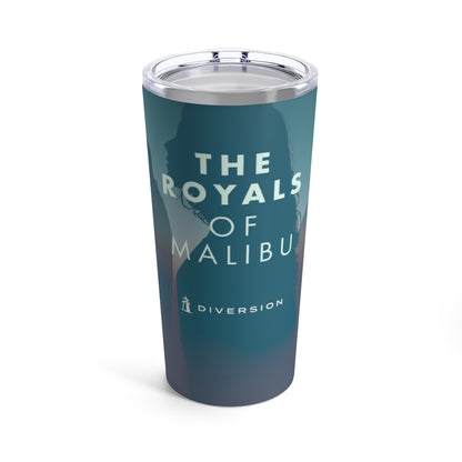 The Royals of Malibu Tumbler 20oz