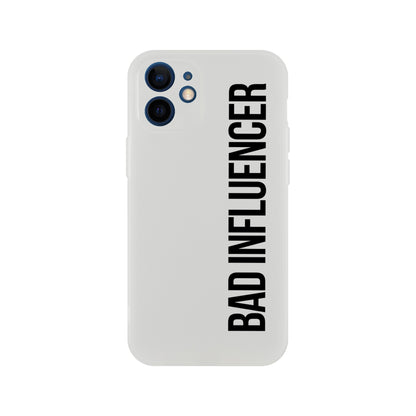 Bad Influencer Phone Case (Black Font)