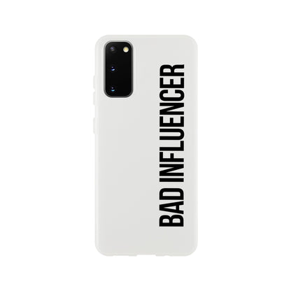 Bad Influencer Phone Case (Black Font)