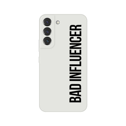 Bad Influencer Phone Case (Black Font)